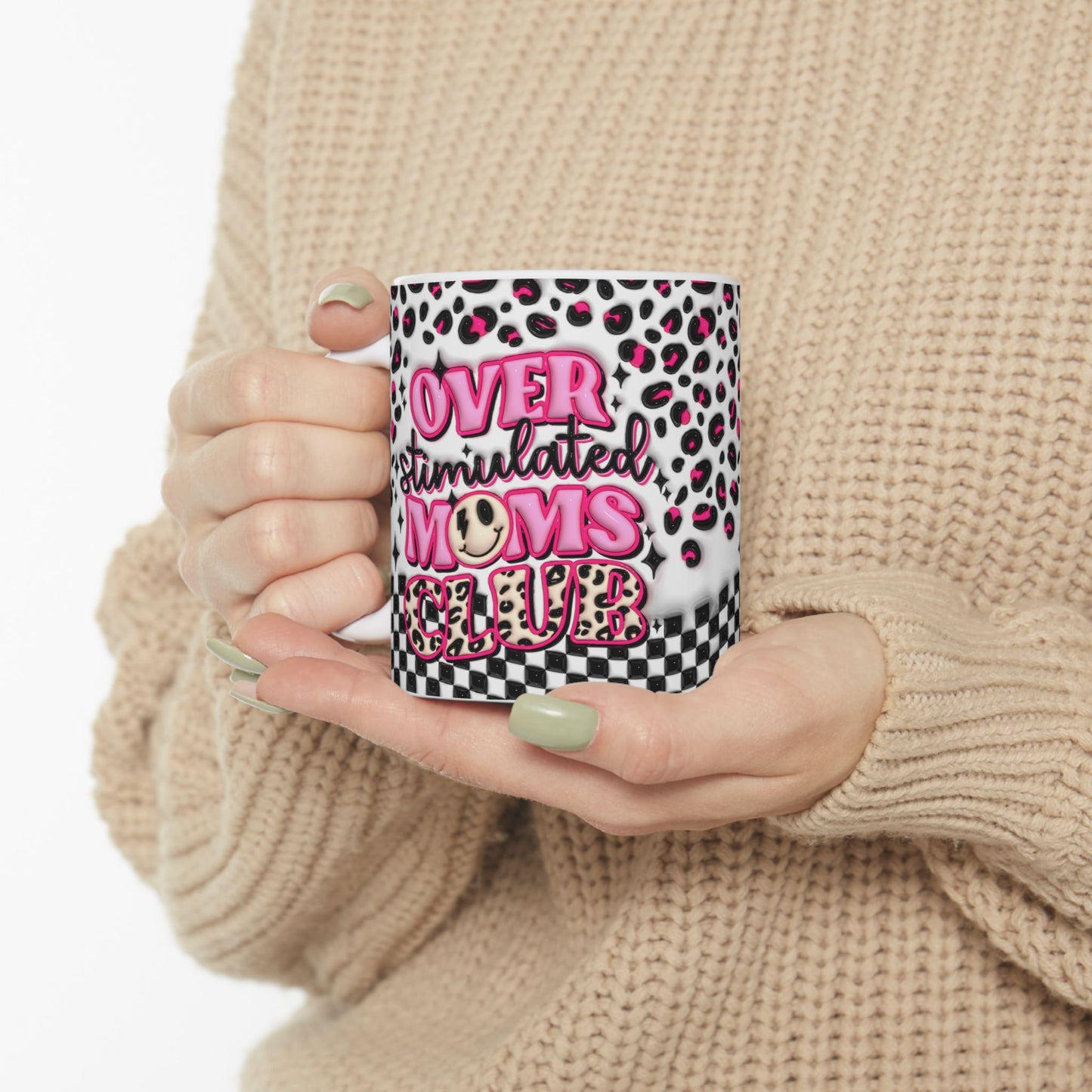 "Overstimulated Moms Club" Ceramic Mug (11oz, 15oz)