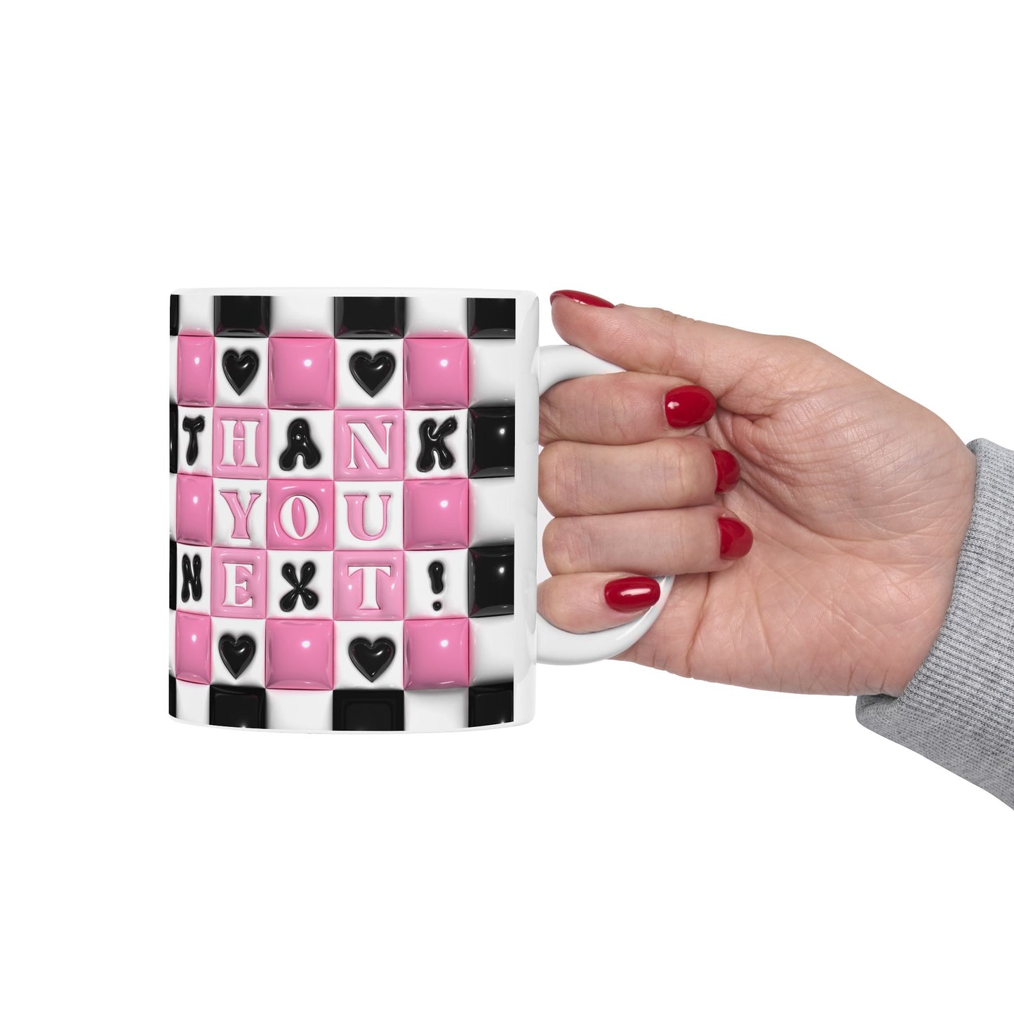 "Thank You Next" Ceramic Mug (11oz, 15oz)