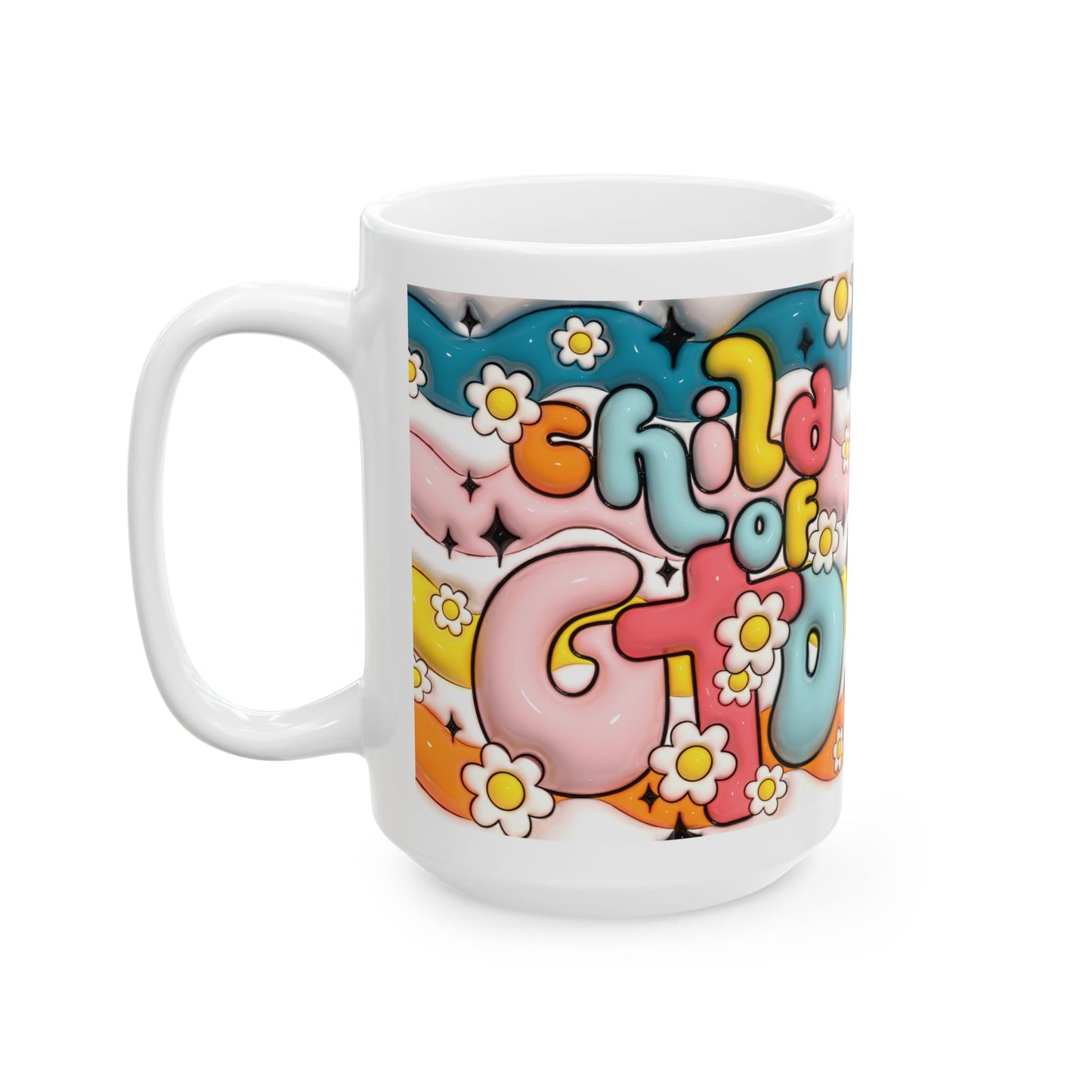 "Child of God" Ceramic Mug (11oz, 15oz)