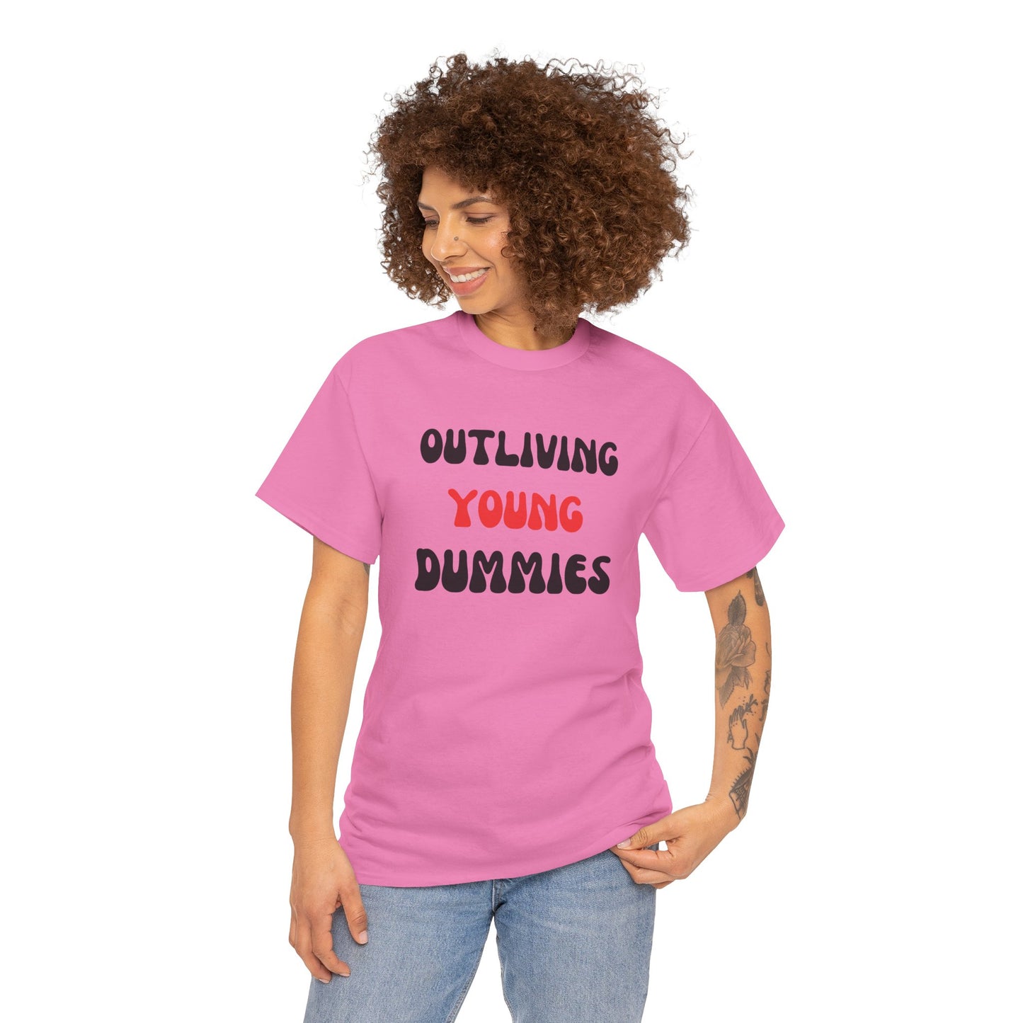 Funny Graphic Tee 'Outliving Young Dummies'