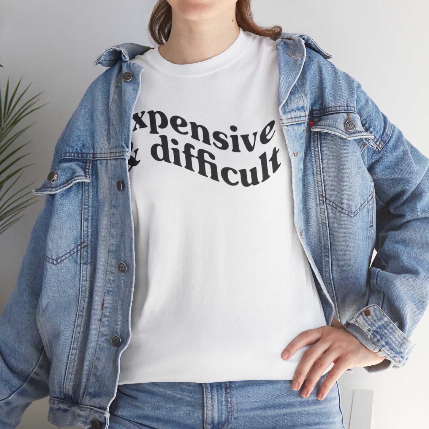 Expensive & Difficult Unisex Tee