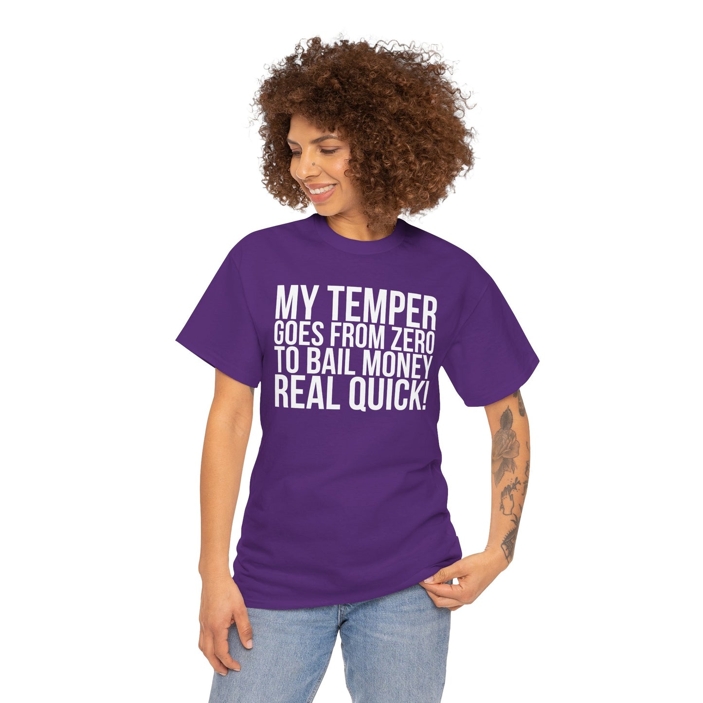 Sarcastic Unisex Tee - 'My Temper Goes from Zero to Bail Money Real Quick'
