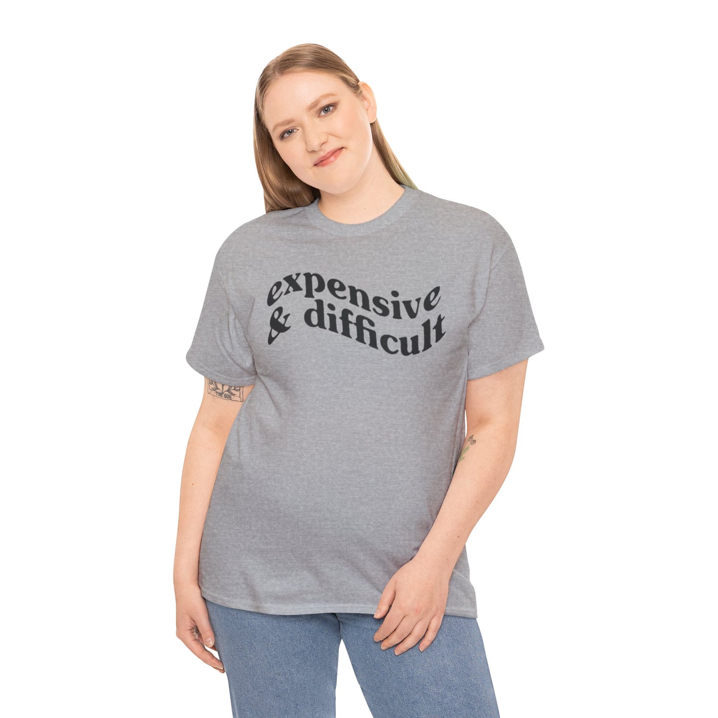 Expensive & Difficult Unisex Tee