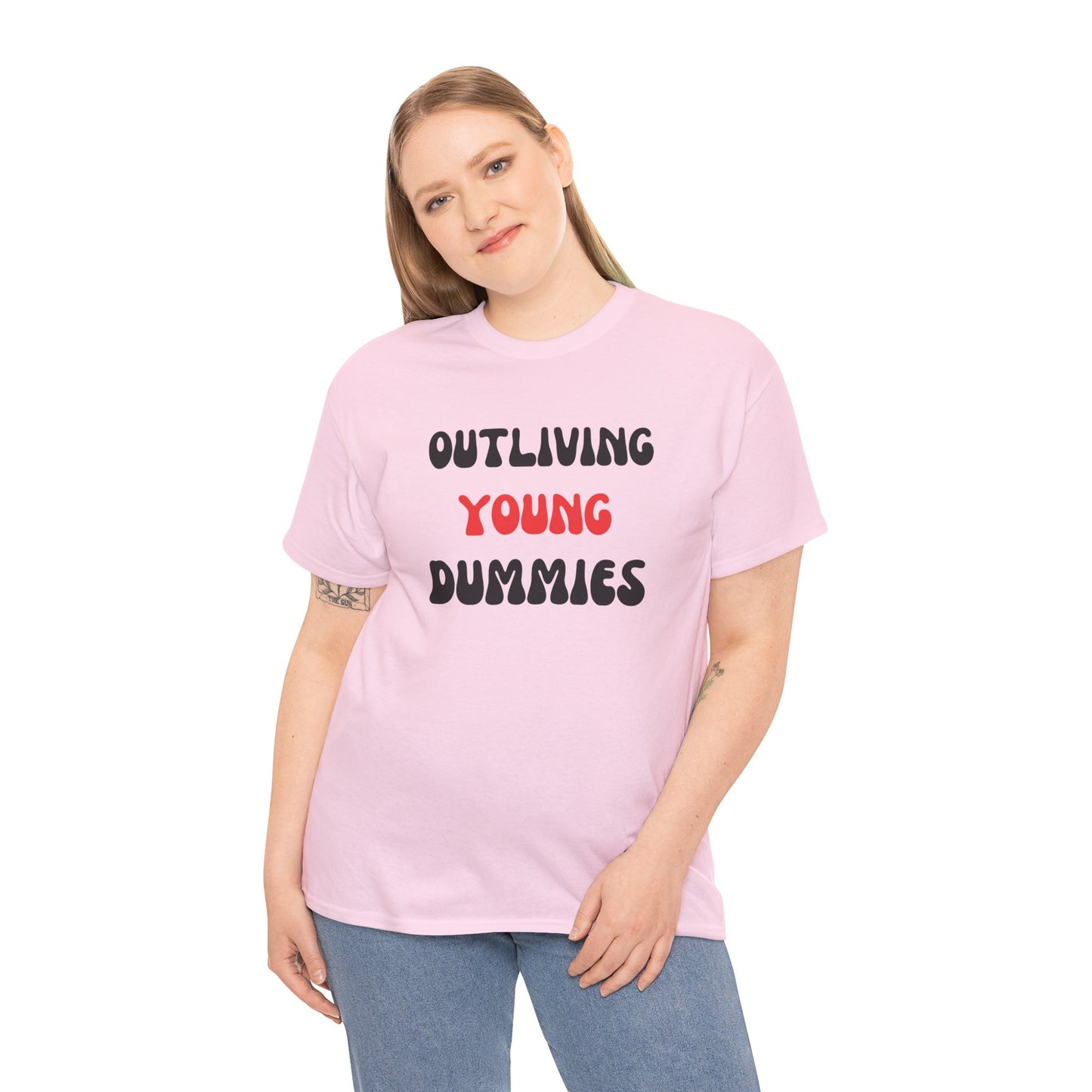 Funny Graphic Tee 'Outliving Young Dummies'