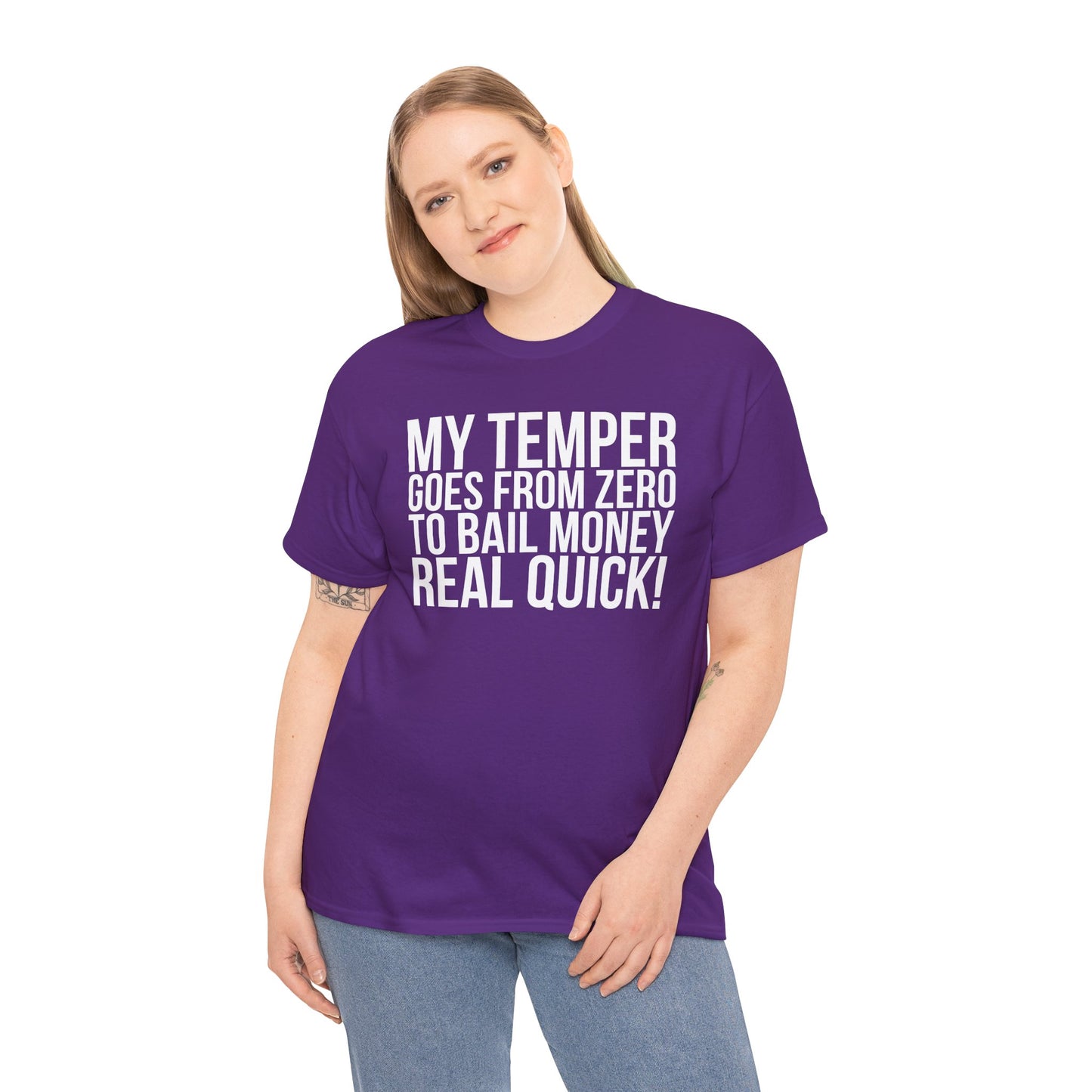 Sarcastic Unisex Tee - 'My Temper Goes from Zero to Bail Money Real Quick'