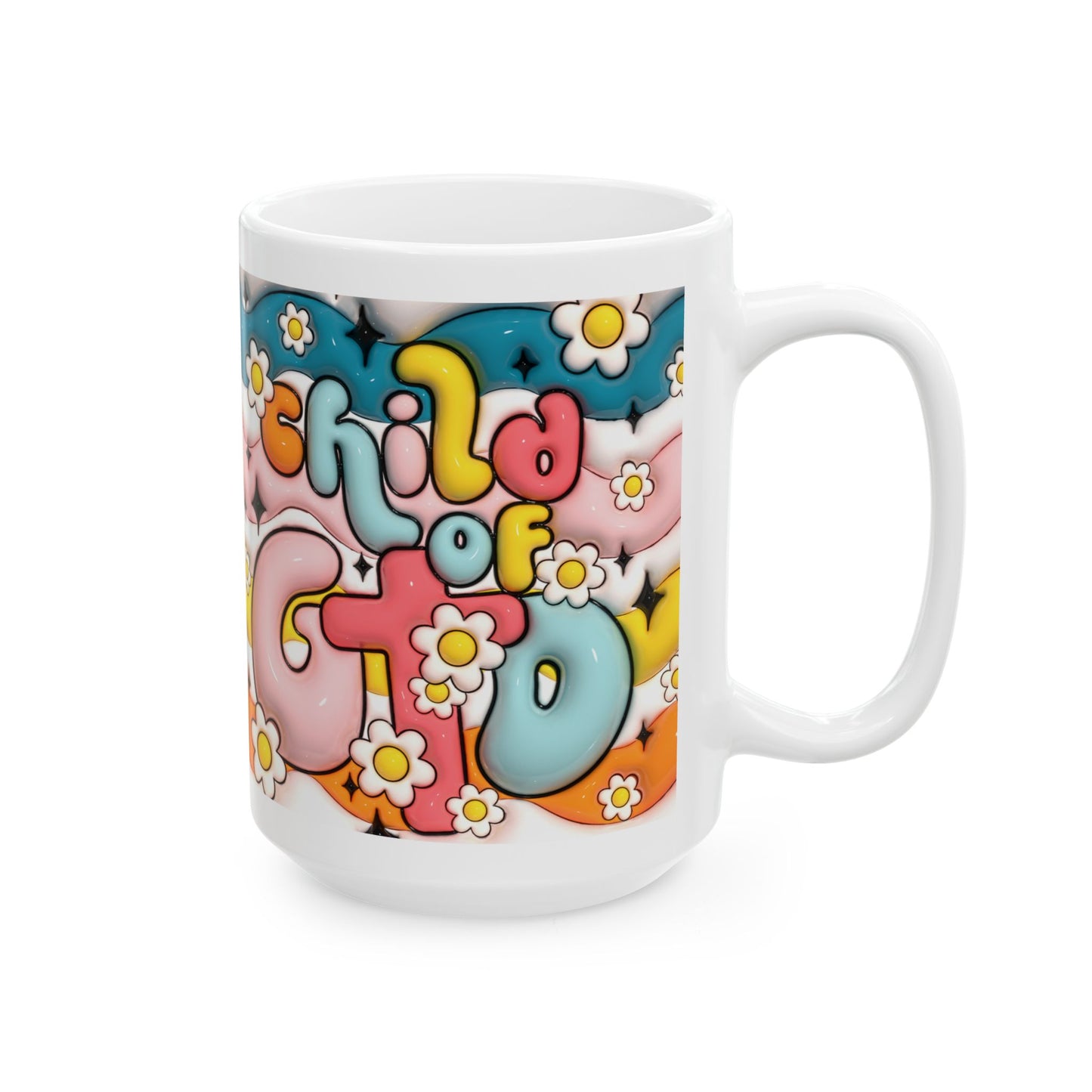 "Child of God" Ceramic Mug (11oz, 15oz)