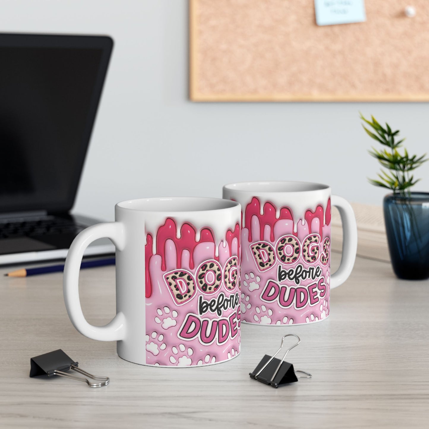 "Dogs before Dudes" Ceramic Mug (11oz, 15oz)