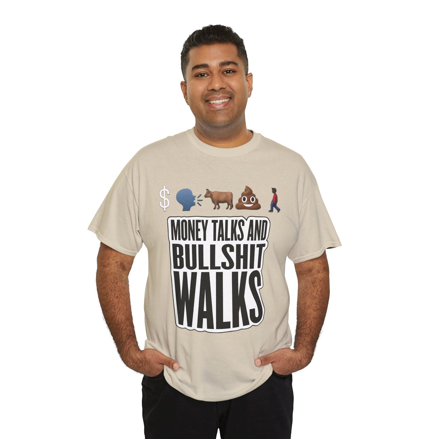 Funny Graphic Tee – "Money Talks and Bull---- Walks" | Bold & Sarcastic Statement Shirt