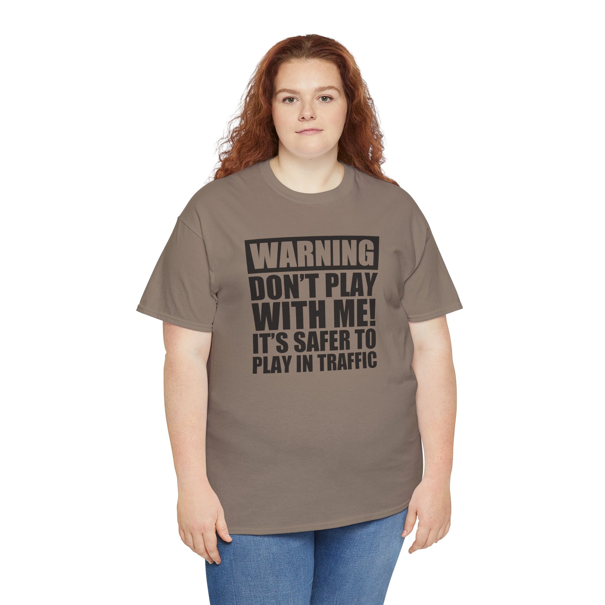 Funny Warning Graphic Tee - 'Don't Play with Me!'