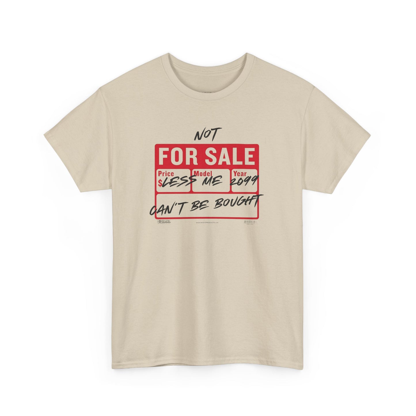 Funny Graphic Tee - ‘Not For Sale’ 2025 Edition Unisex Heavy Cotton Tee
