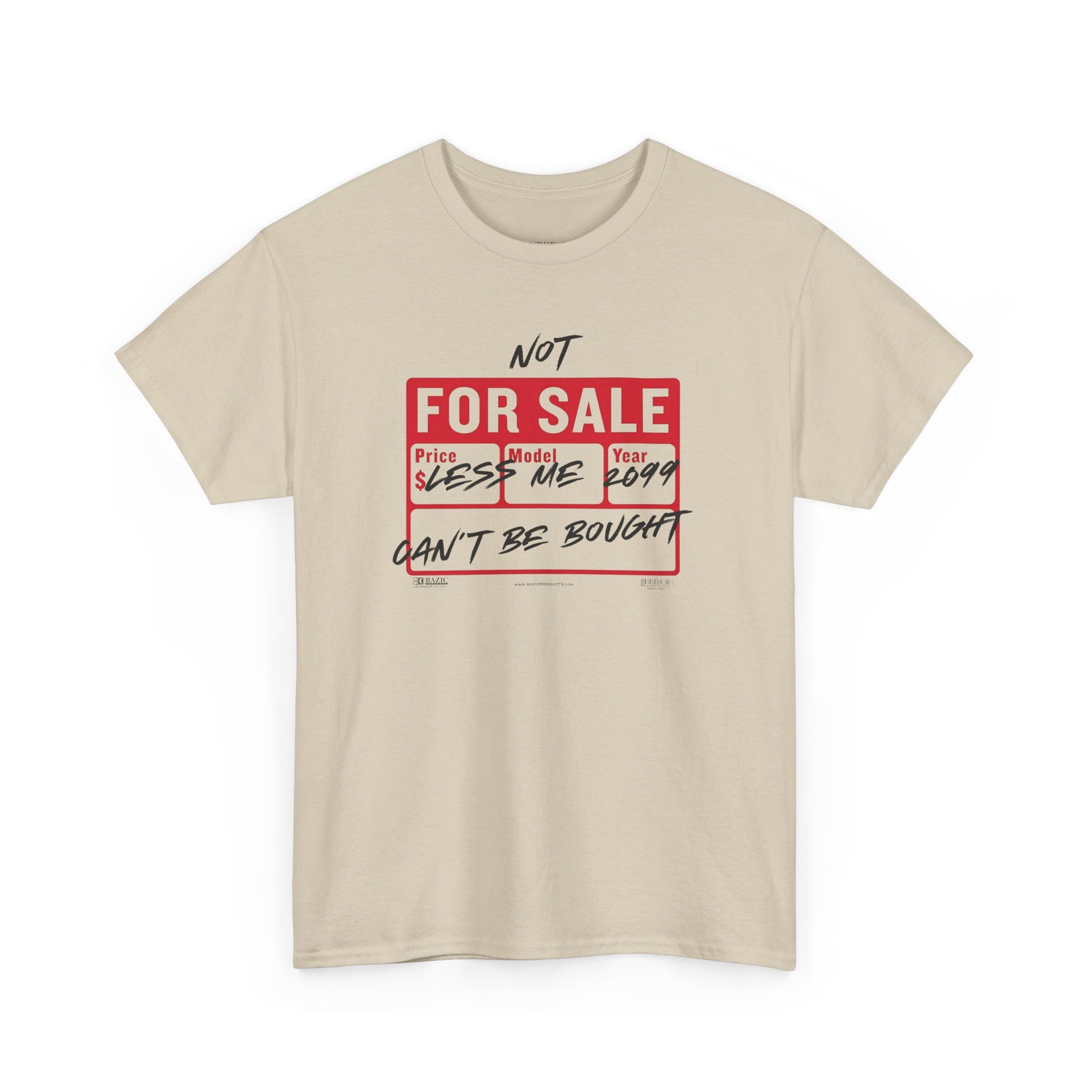 Funny Graphic Tee - ‘Not For Sale’ 2025 Edition Unisex Heavy Cotton Tee