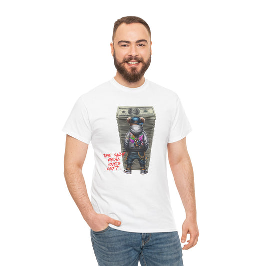 The Only Real Ones Left – Street Bear Stacked Money Graphic Tee