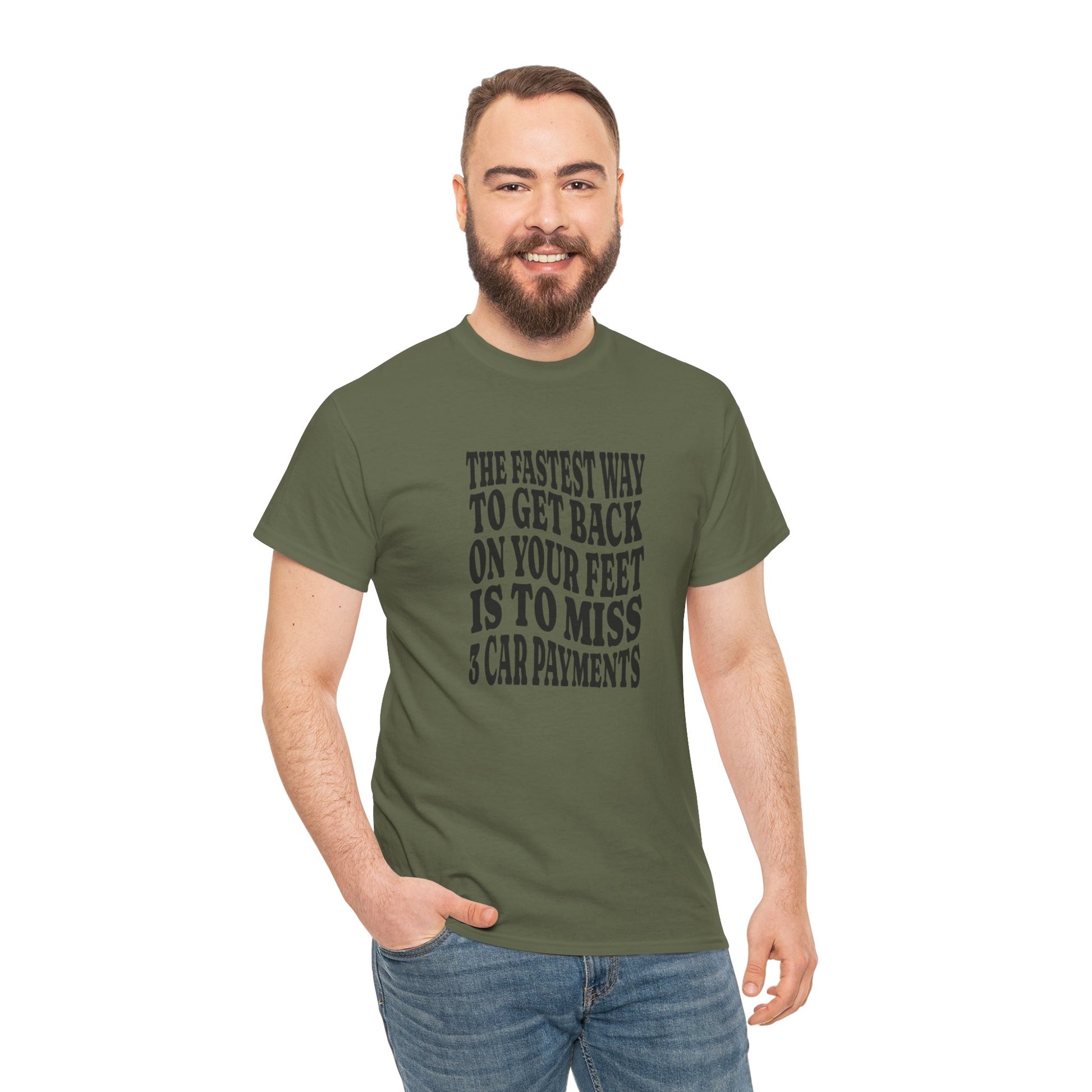 Funny Sarcastic Unisex Tee "The Fastest Way To Get Back On Your Feet"