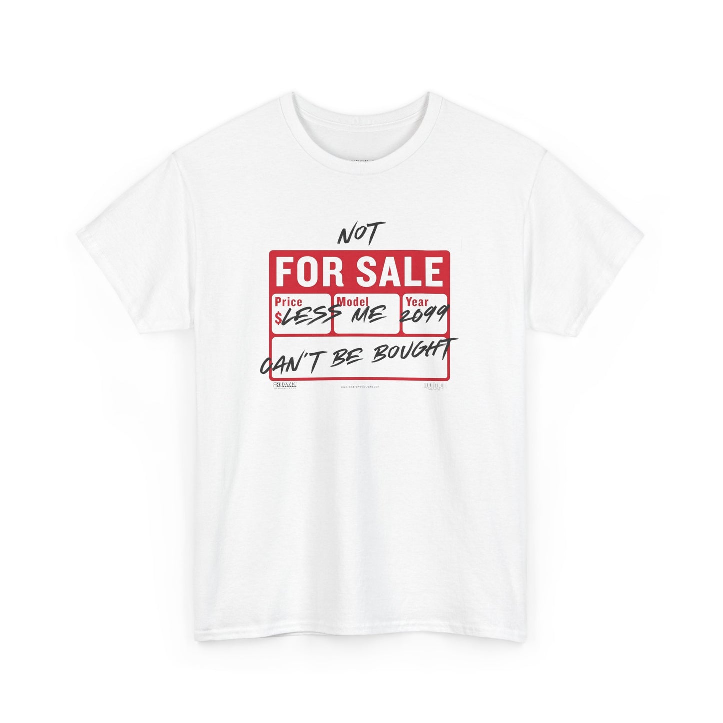 Funny Graphic Tee - ‘Not For Sale’ 2025 Edition Unisex Heavy Cotton Tee