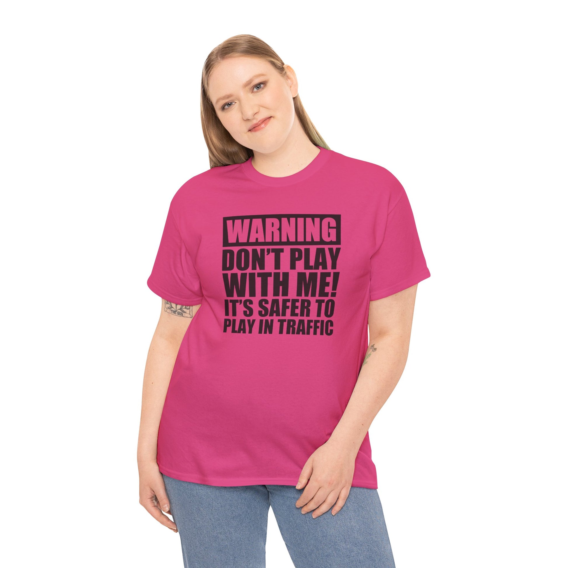 Funny Warning Graphic Tee - 'Don't Play with Me!'