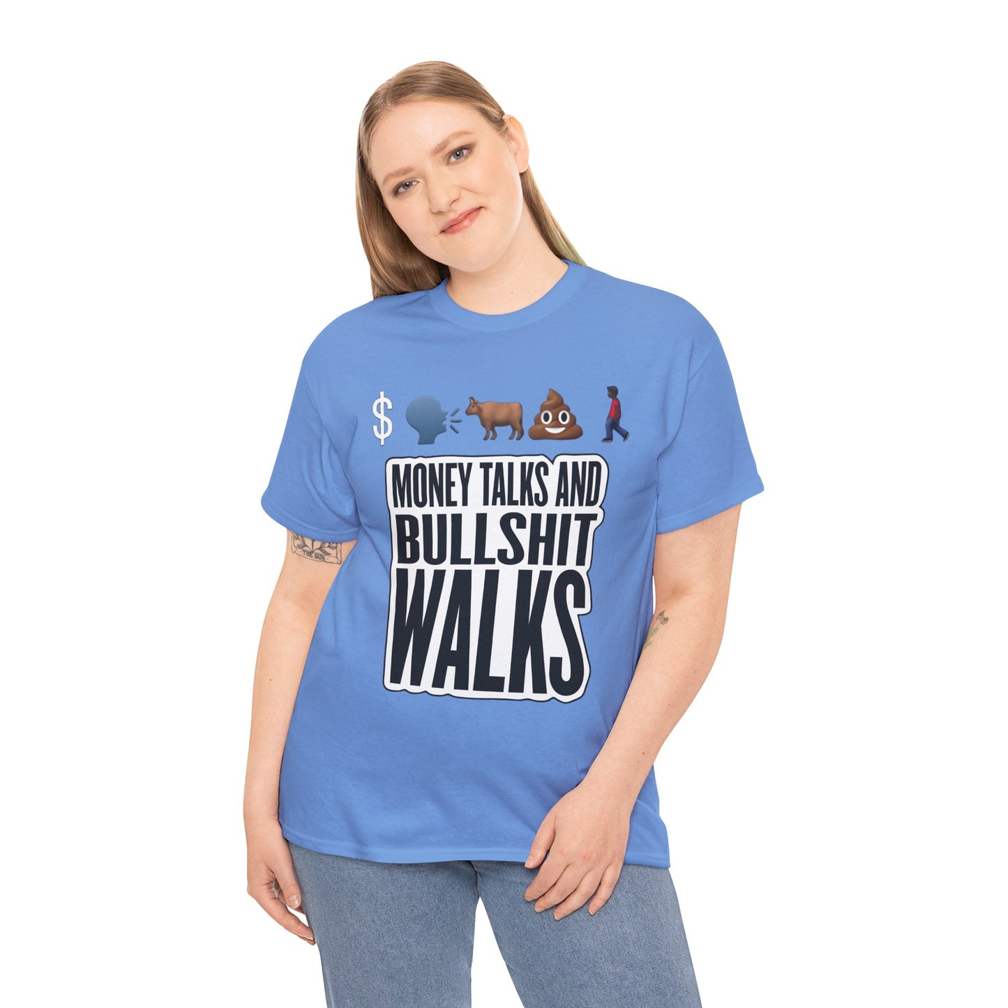 Funny Graphic Tee – "Money Talks and Bull---- Walks" | Bold & Sarcastic Statement Shirt