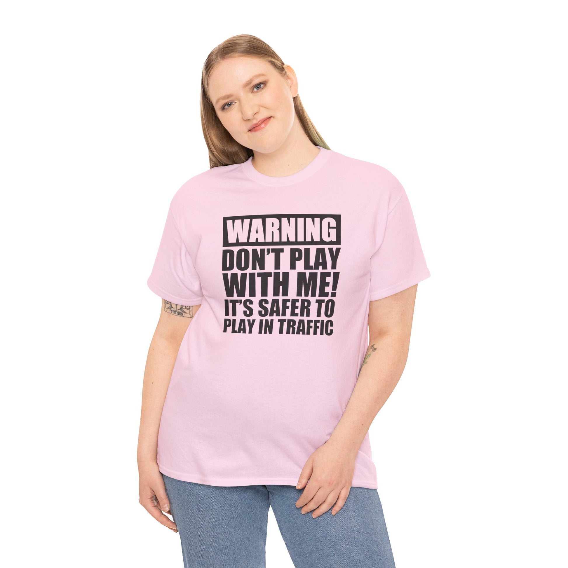 Funny Warning Graphic Tee - 'Don't Play with Me!'