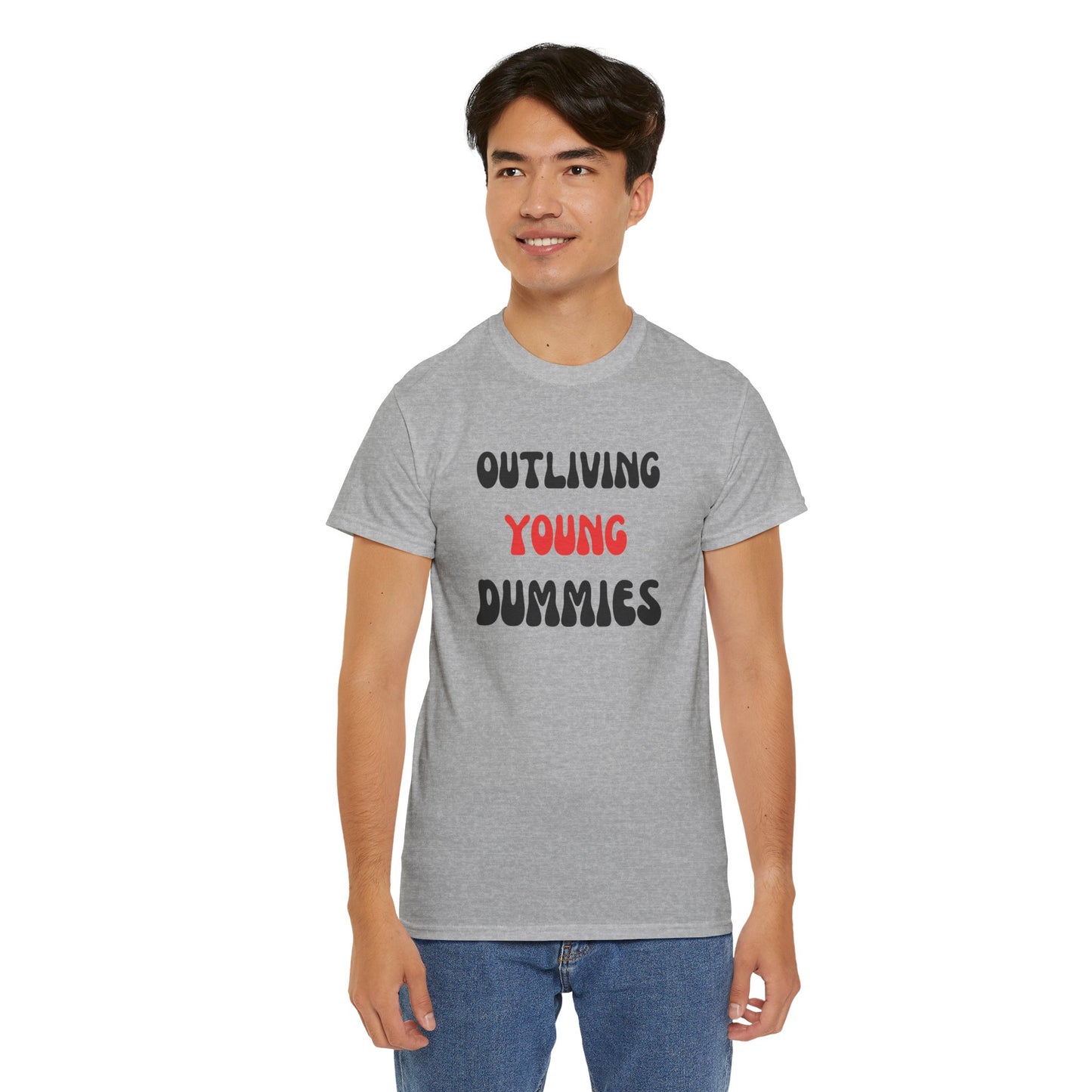 Funny Graphic Tee 'Outliving Young Dummies'