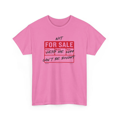 Funny Graphic Tee - ‘Not For Sale’ 2025 Edition Unisex Heavy Cotton Tee