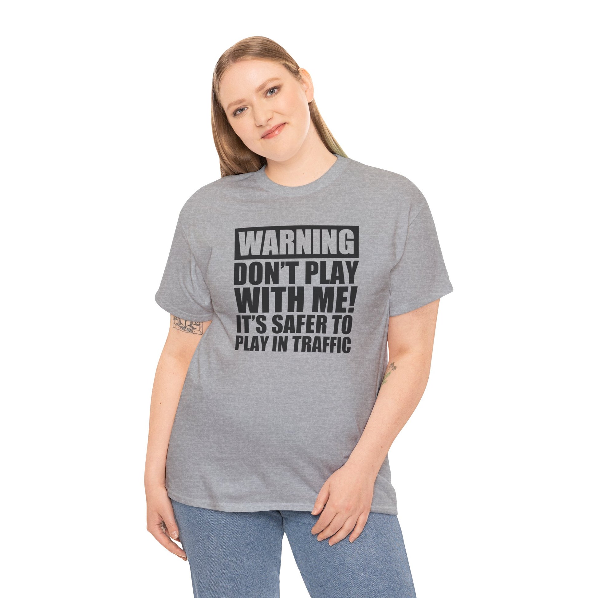 Funny Warning Graphic Tee - 'Don't Play with Me!'