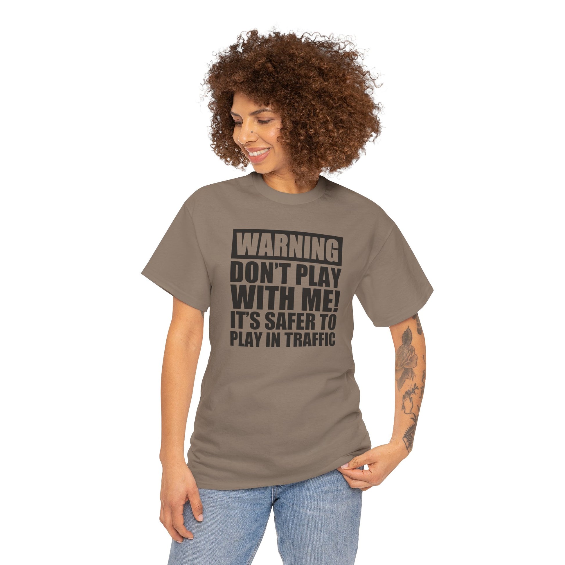 Funny Warning Graphic Tee - 'Don't Play with Me!'