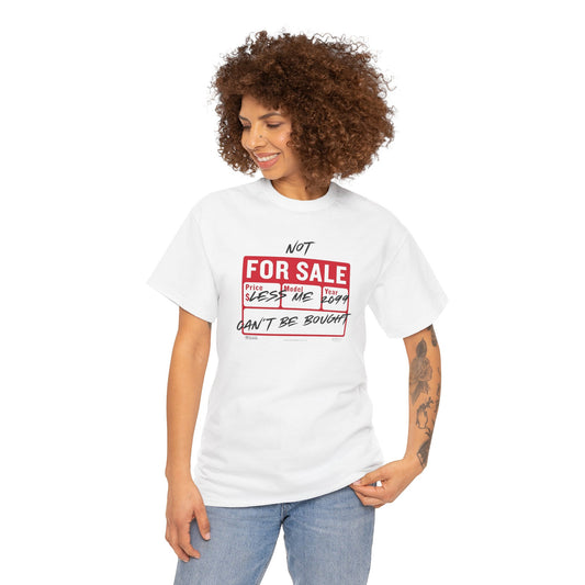 Funny Graphic Tee - ‘Not For Sale’ 2025 Edition Unisex Heavy Cotton Tee