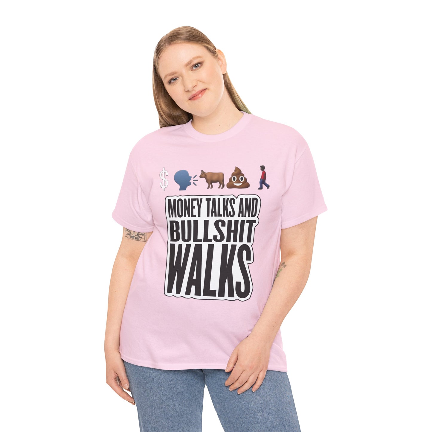 Funny Graphic Tee – "Money Talks and Bull---- Walks" | Bold & Sarcastic Statement Shirt