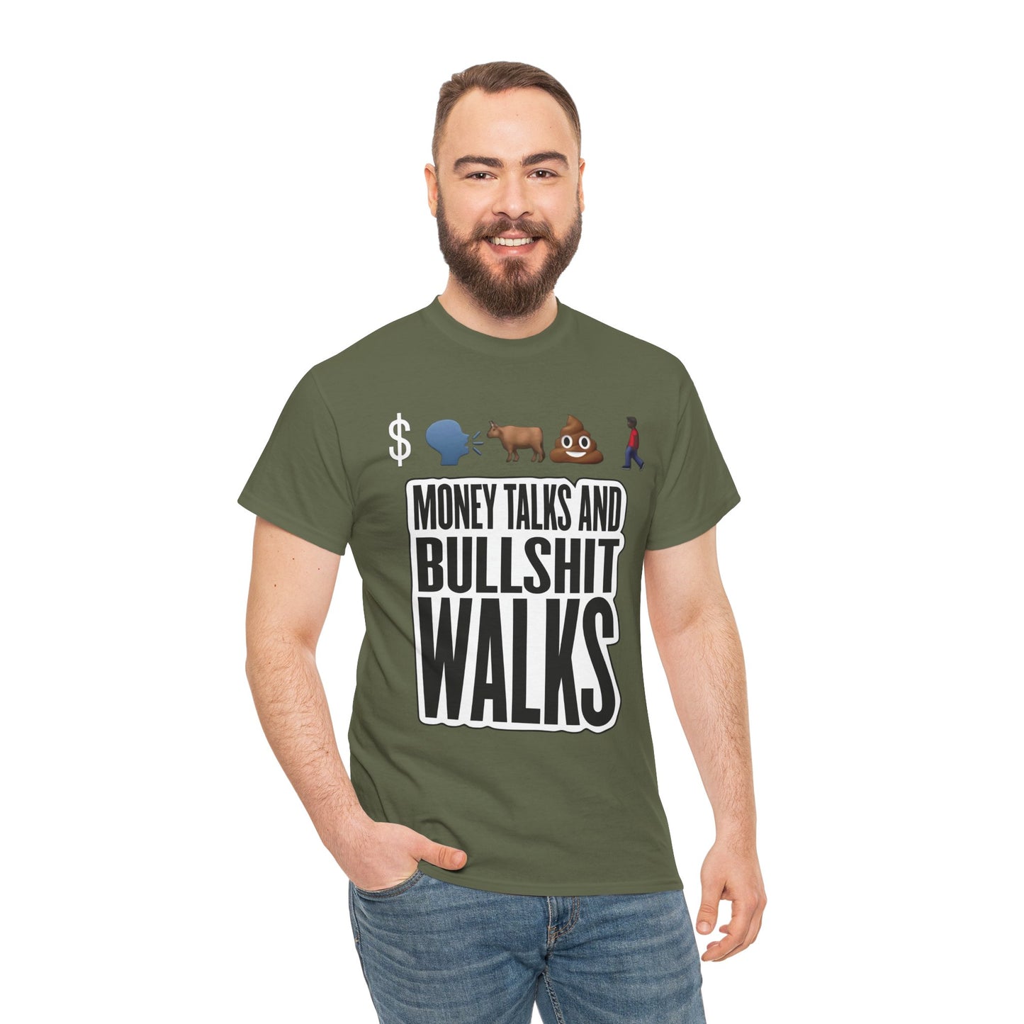 Funny Graphic Tee – "Money Talks and Bull---- Walks" | Bold & Sarcastic Statement Shirt