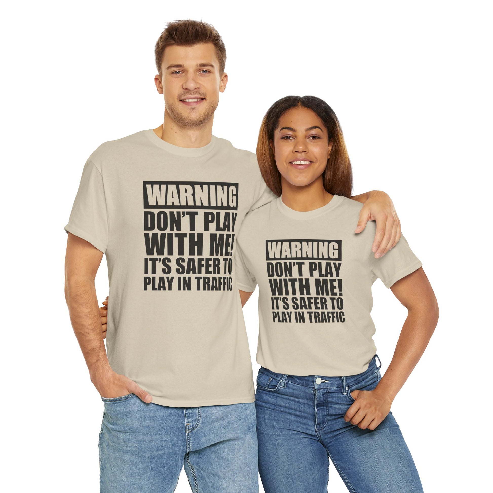 Funny Warning Graphic Tee - 'Don't Play with Me!'