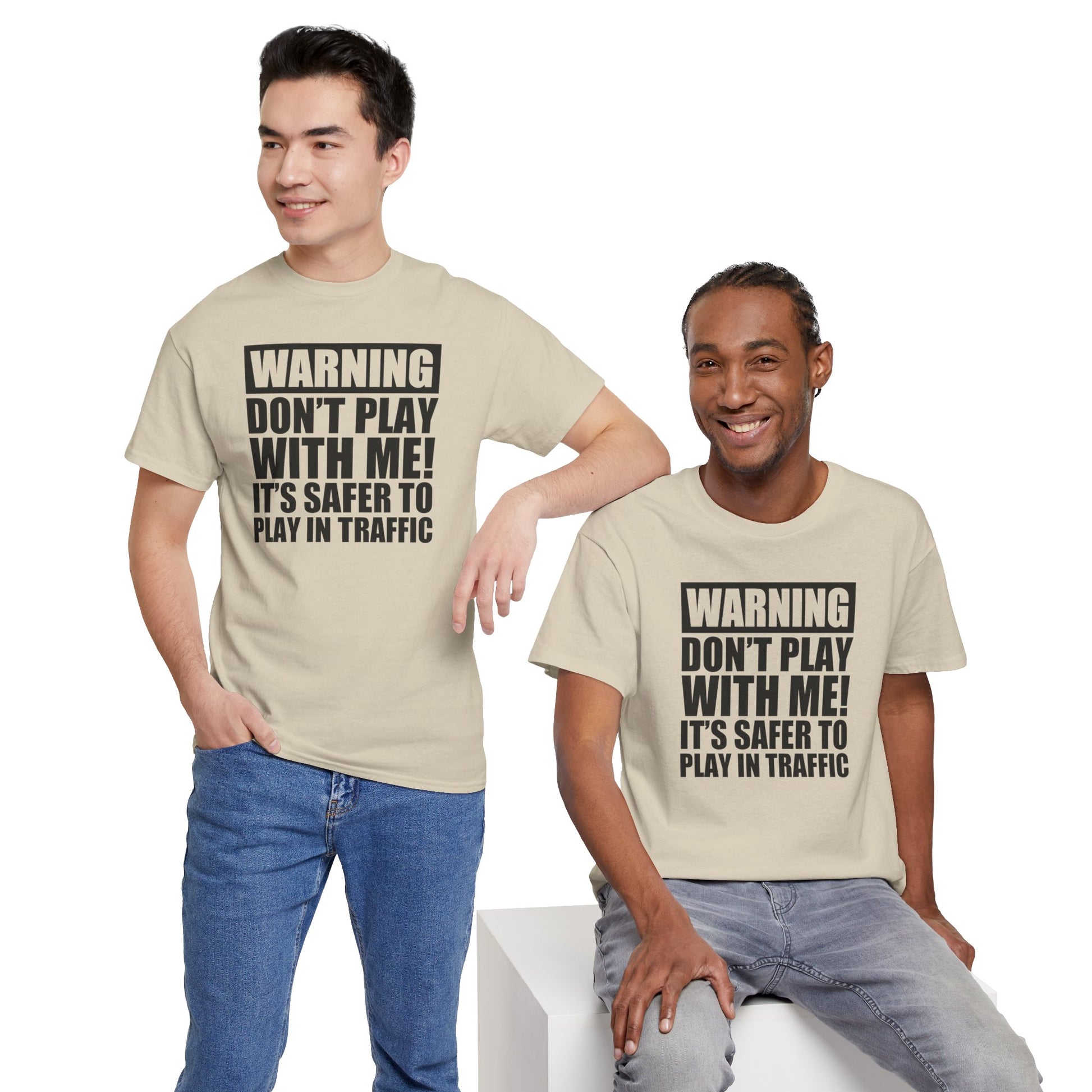 Funny Warning Graphic Tee - 'Don't Play with Me!'