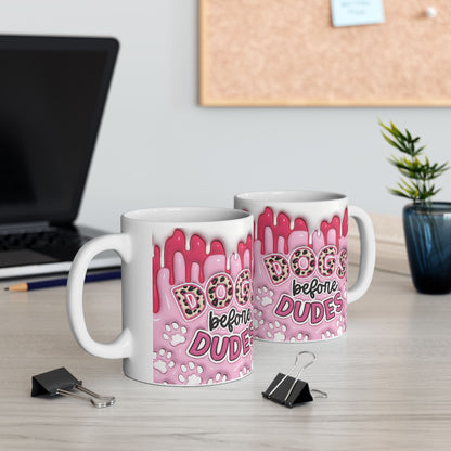 "Dogs before Dudes" Ceramic Mug (11oz, 15oz)