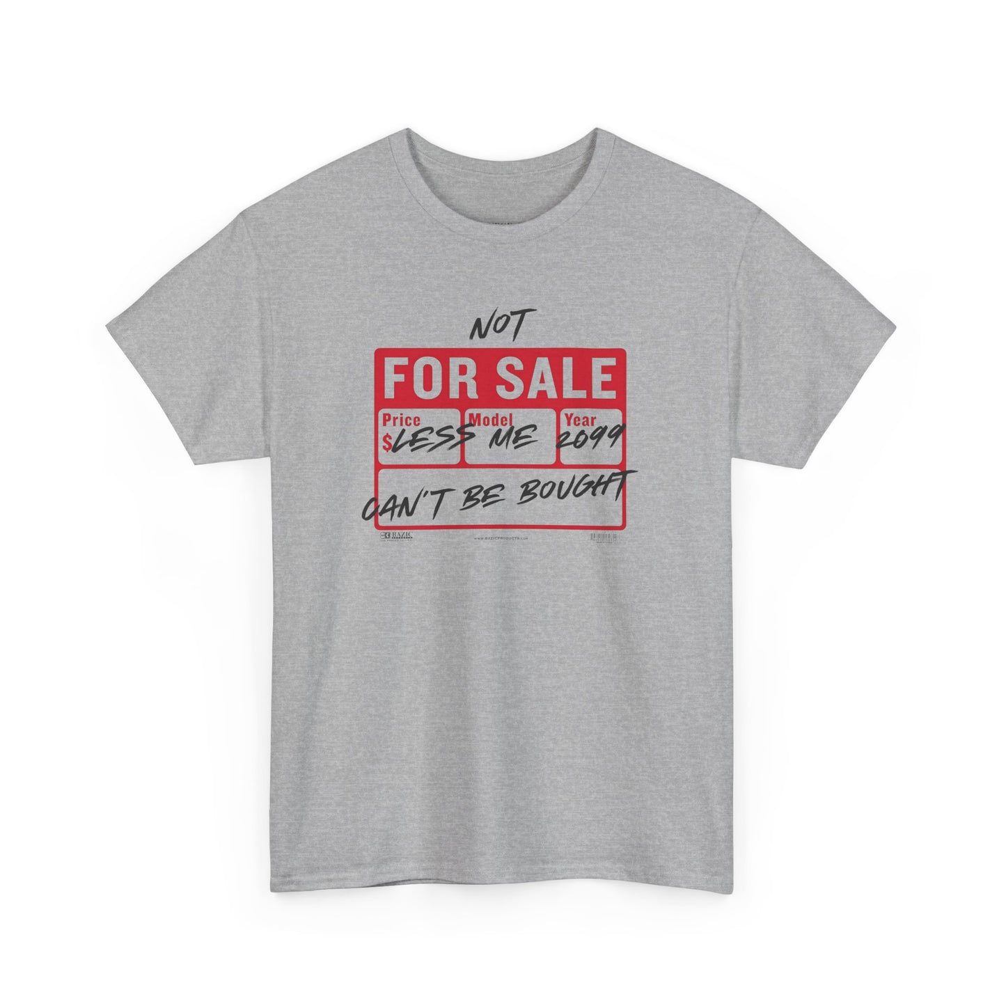 Funny Graphic Tee - ‘Not For Sale’ 2025 Edition Unisex Heavy Cotton Tee
