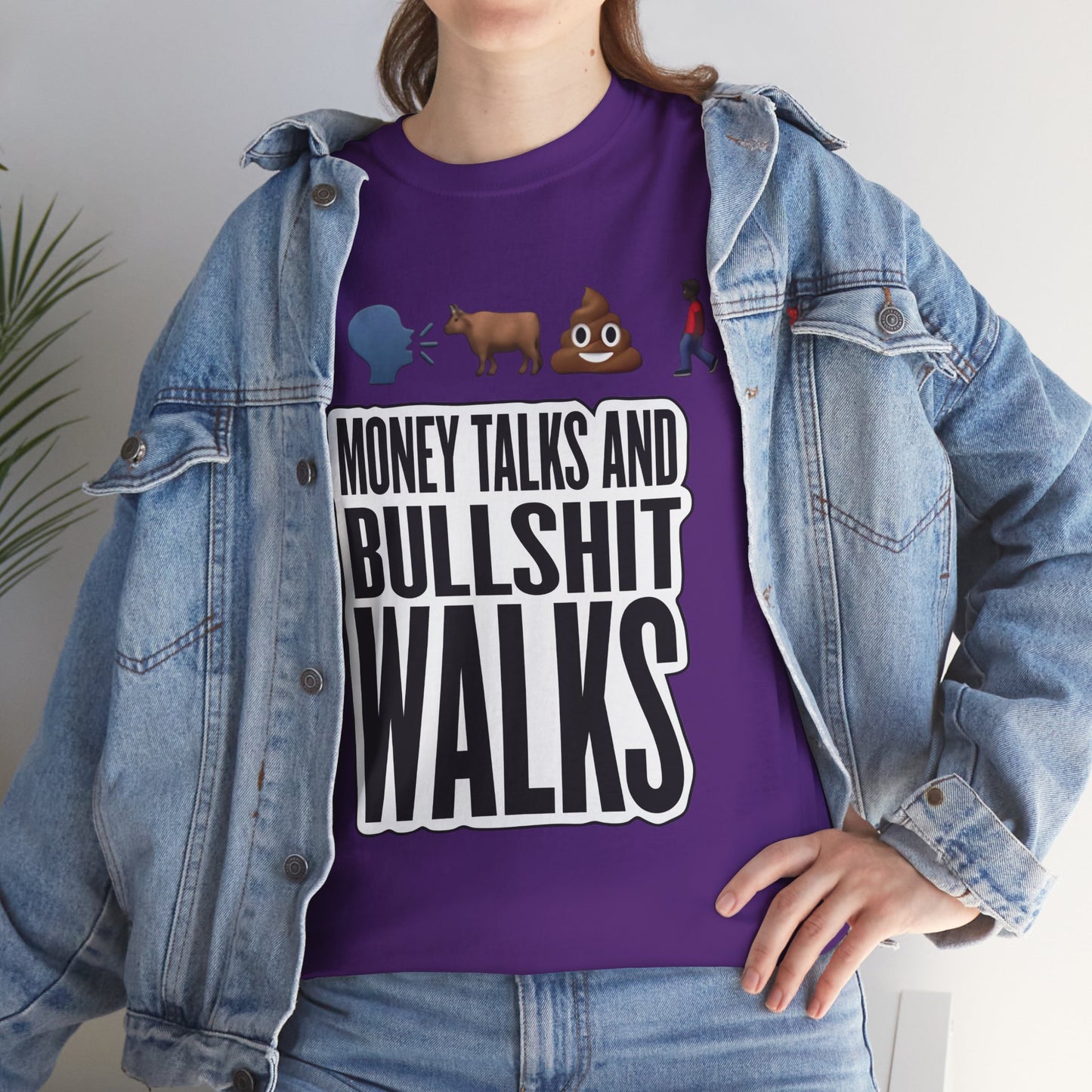 Funny Graphic Tee – "Money Talks and Bull---- Walks" | Bold & Sarcastic Statement Shirt