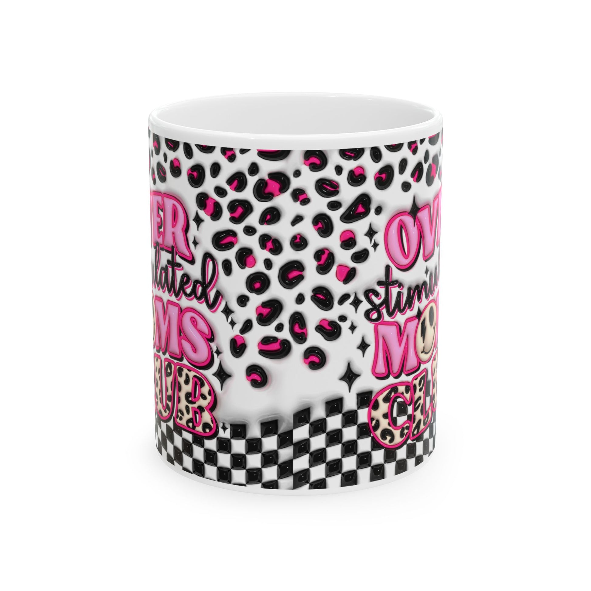 "Overstimulated Moms Club" Ceramic Mug (11oz, 15oz)
