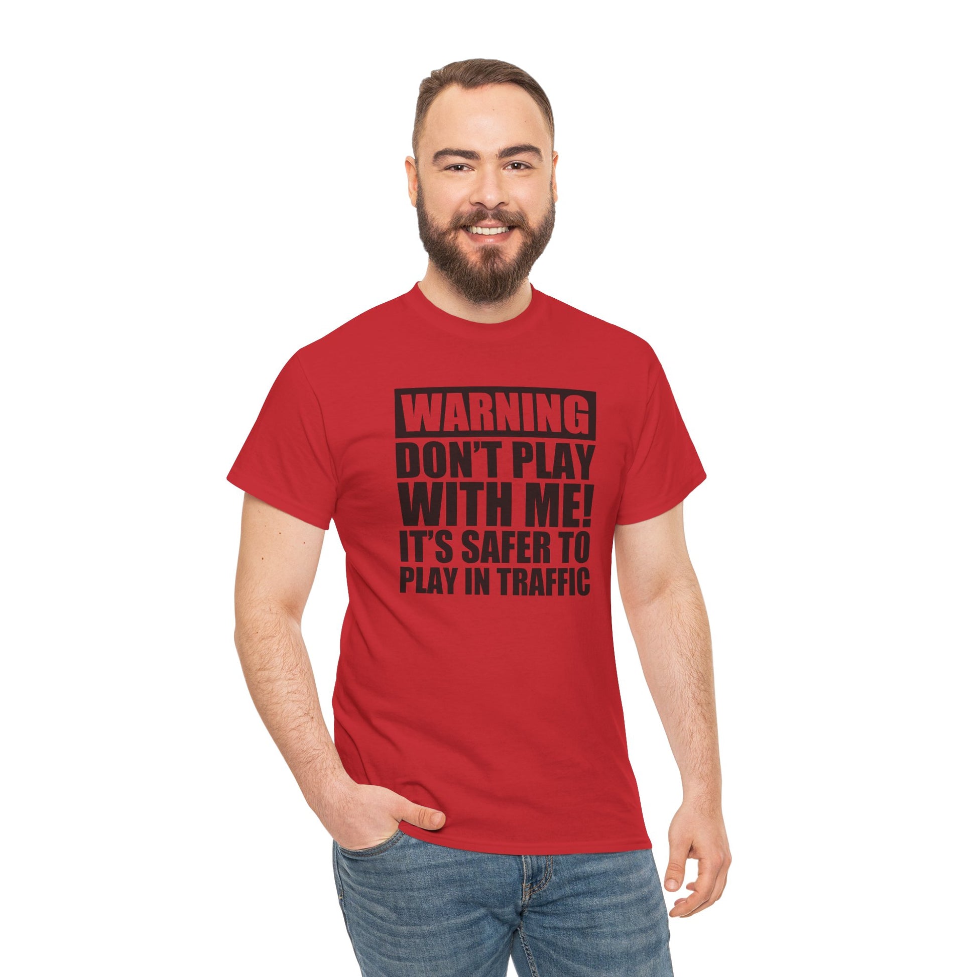 Funny Warning Graphic Tee - 'Don't Play with Me!'