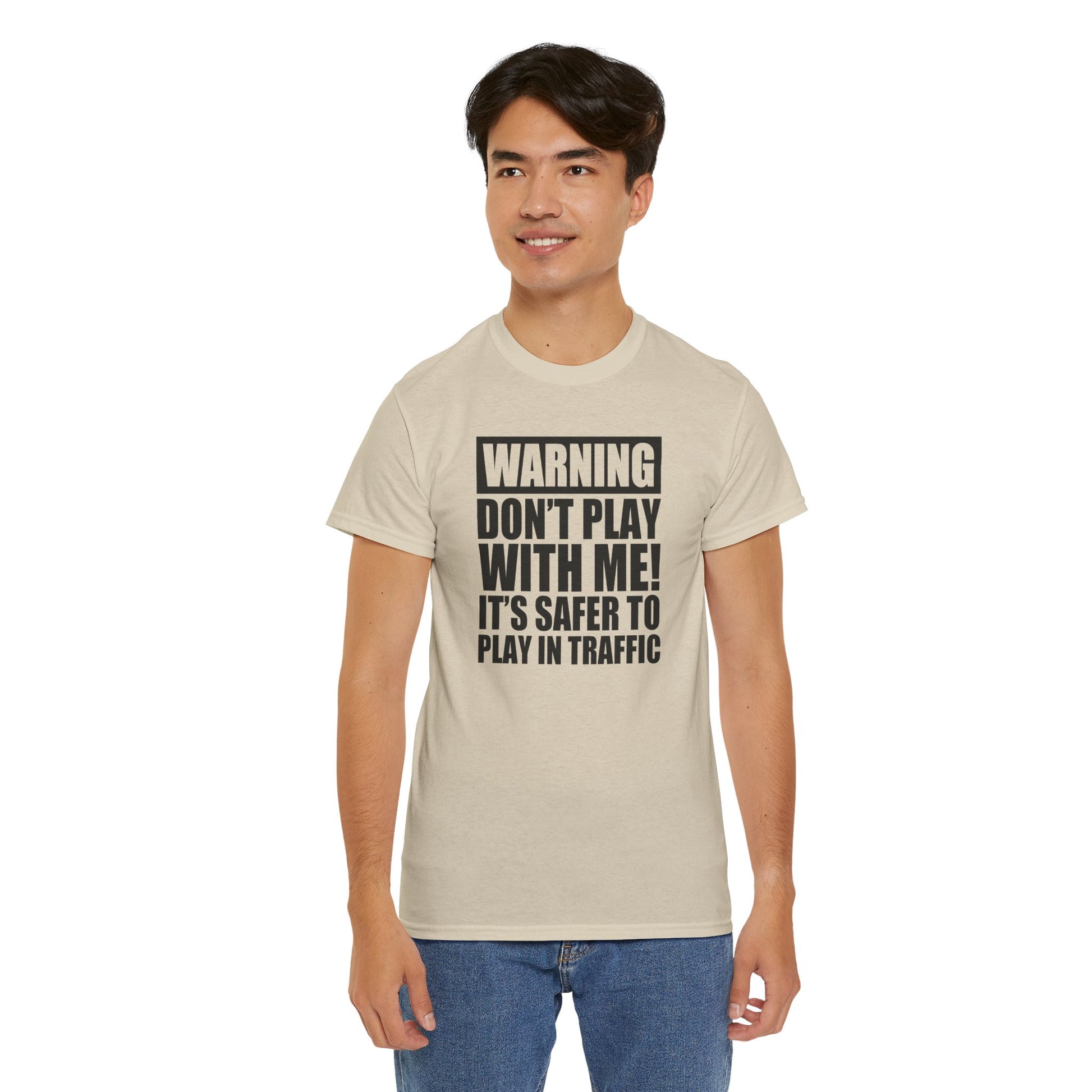 Funny Warning Graphic Tee - 'Don't Play with Me!'